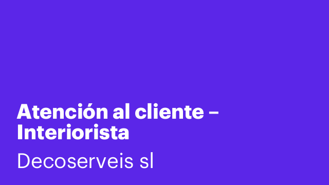 Atención al cliente – Interiorista
