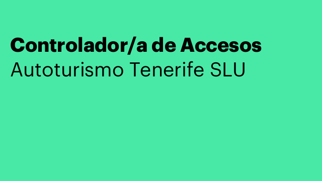 Controlador/a de Accesos