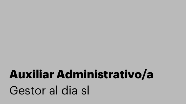 Auxiliar Administrativo/a