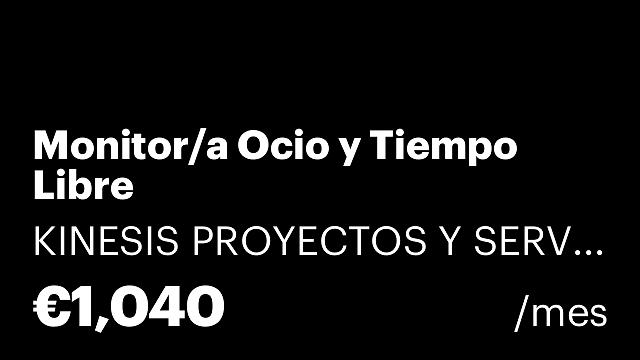 Monitor/a Ocio y Tiempo Libre