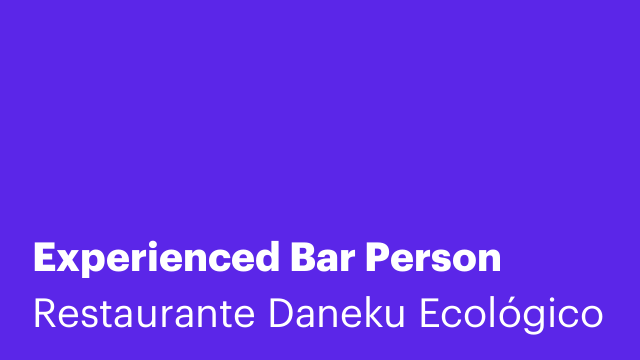 Experienced Bar Person