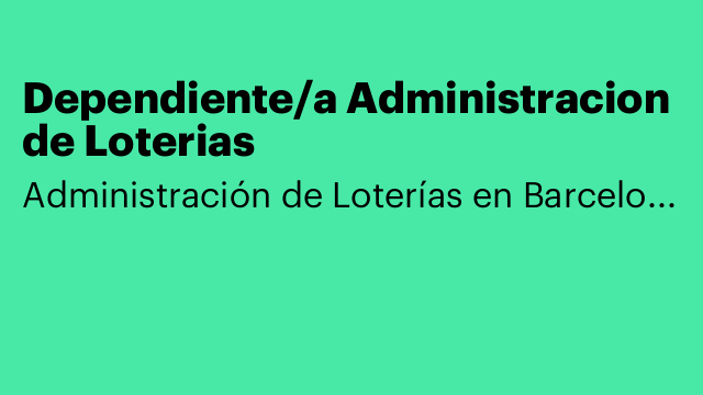 Dependiente/a Administracion de Loterias