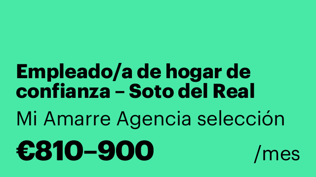 Empleado/a de hogar de confianza – Soto del Real (Lunes a Viernes)