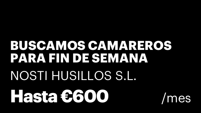 BUSCAMOS CAMAREROS PARA FIN DE SEMANA