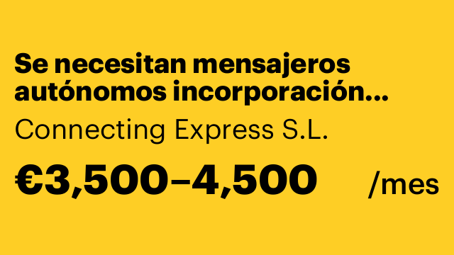 Se necesitan mensajeros autónomos incorporación inmediata