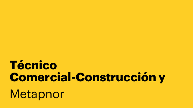 Técnico Comercial-Construcción y Rehabilitación