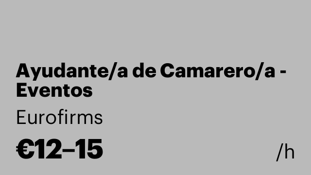 Ayudante/a de Camarero/a - Eventos