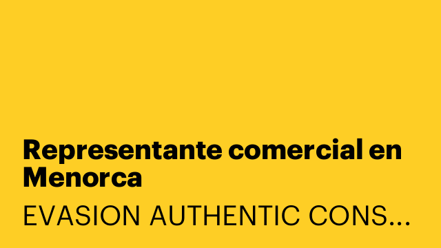 Representante comercial en Menorca