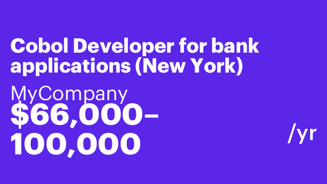 Cobol Developer for bank applications (New York)
