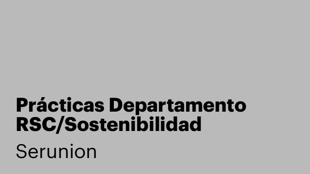 Prácticas Departamento RSC/Sostenibilidad