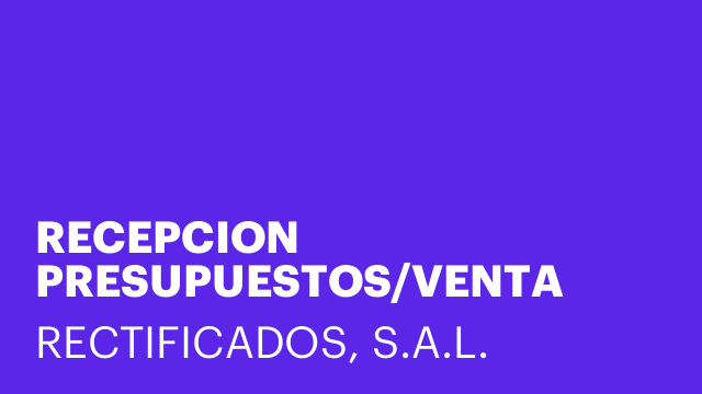 RECEPCION PRESUPUESTOS/VENTA