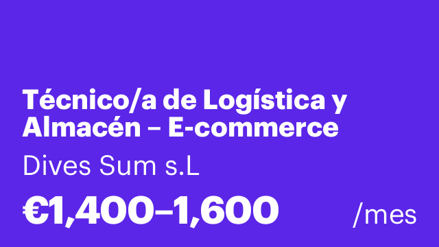 Técnico/a de Logística y Almacén – E-commerce (Jornada Completa)