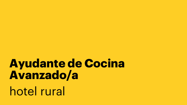 Ayudante de Cocina Avanzado/a