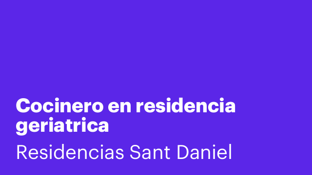 Cocinero en residencia geriatrica
