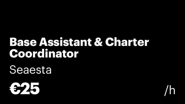 Base Assistant & Charter Coordinator