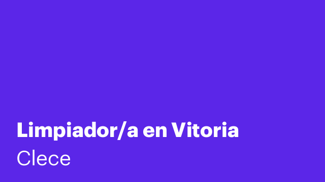 Limpiador/a en Vitoria