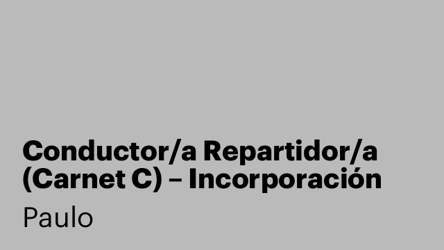 Conductor/a Repartidor/a (Carnet C) – Incorporación Inmediata
