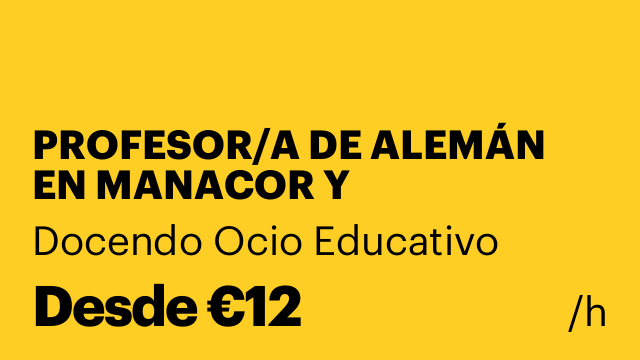 PROFESOR/A DE ALEMÁN EN MANACOR Y LLUCMAJOR