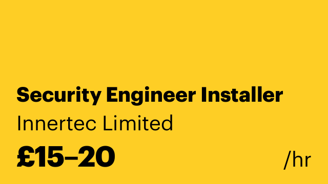 Security Engineer Installer