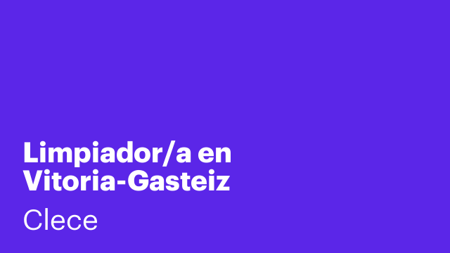 Limpiador/a en Vitoria-Gasteiz