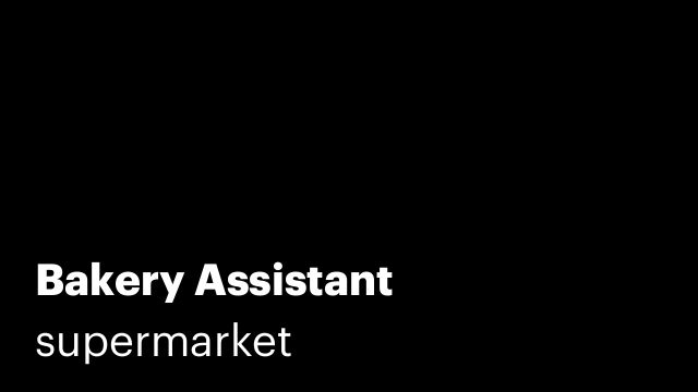 Bakery Assistant