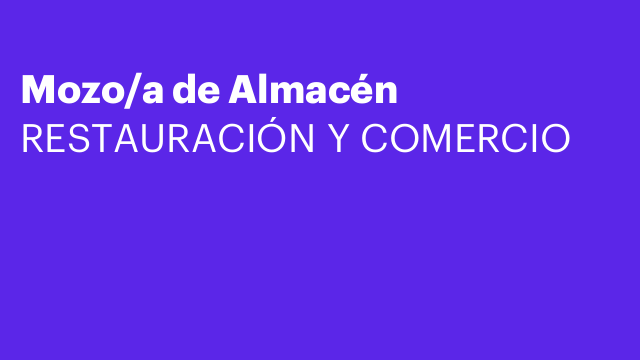 Mozo/a de Almacén
