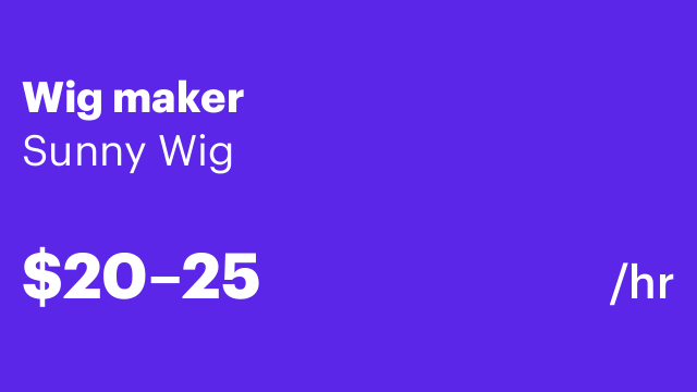 Wig maker
