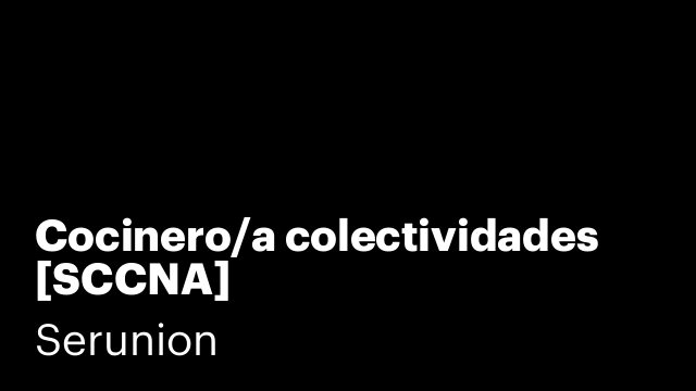 Cocinero/a colectividades [SCCNA]