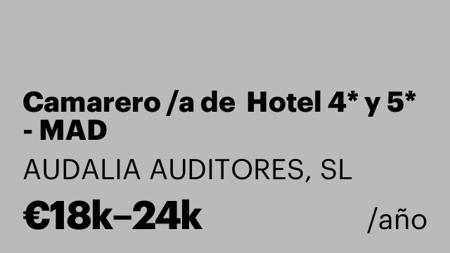 Camarero /a de  Hotel 4* y 5* - MAD