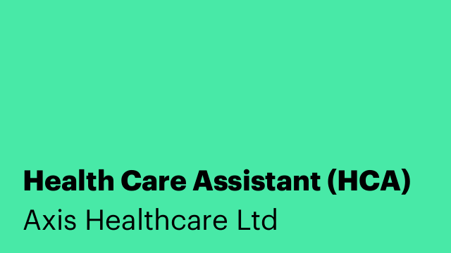 Health Care Assistant (HCA)
