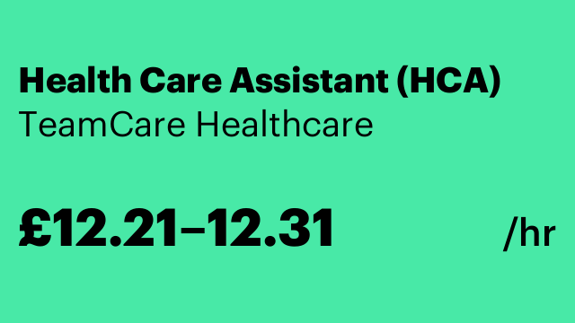 Health Care Assistant (HCA)