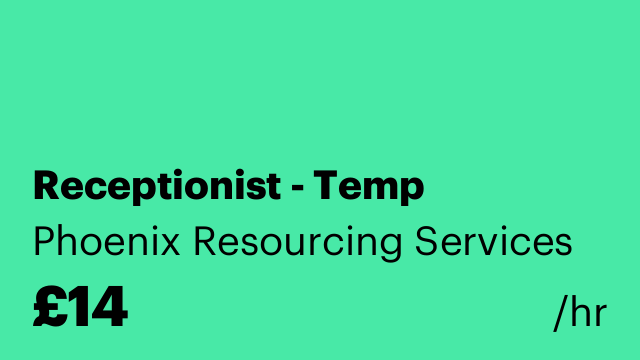 Receptionist - Temp