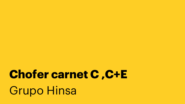 Chofer carnet C ,C+E