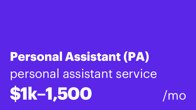 Personal Assistant (PA)