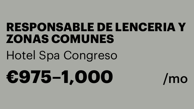 RESPONSABLE DE LENCERIA Y ZONAS COMUNES
