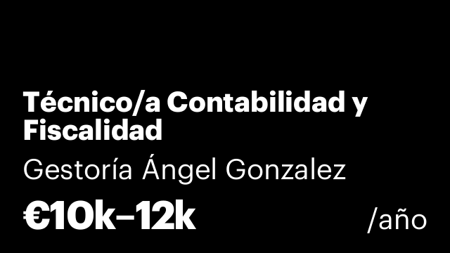 Técnico/a Contabilidad y Fiscalidad