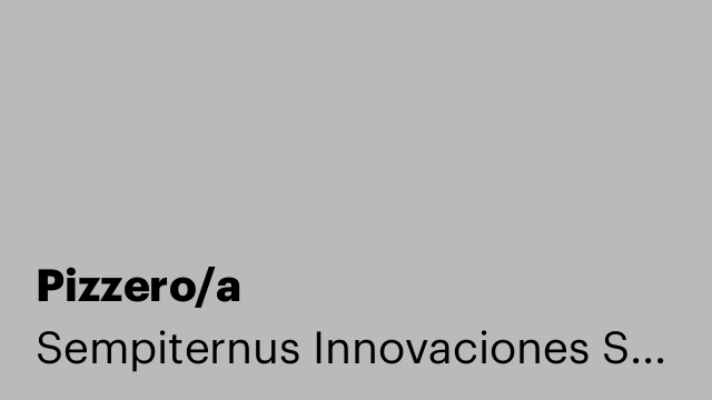 Pizzero/a