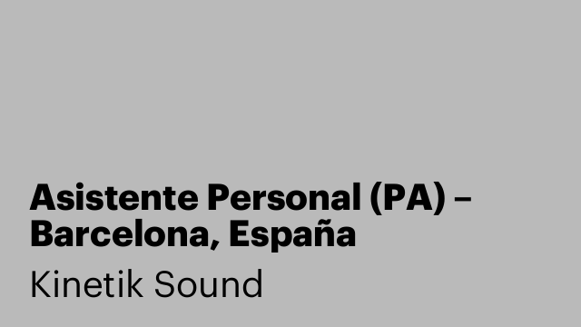 Asistente Personal (PA) – Barcelona, España