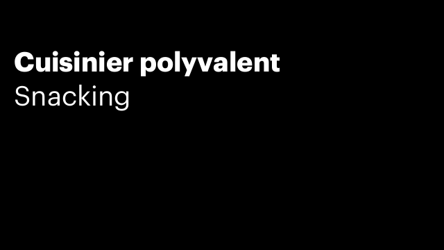 Cuisinier polyvalent