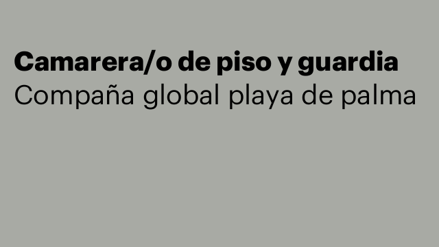 Camarera/o de piso y guardia