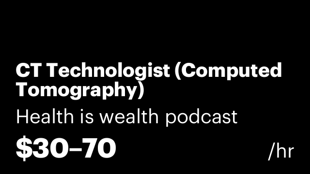 CT Technologist (Computed Tomography)