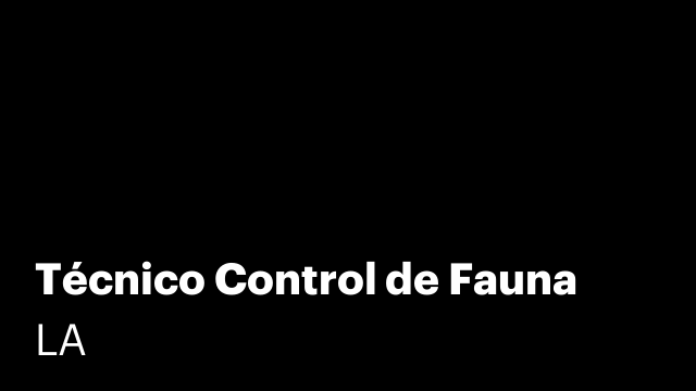 Técnico Control de Fauna