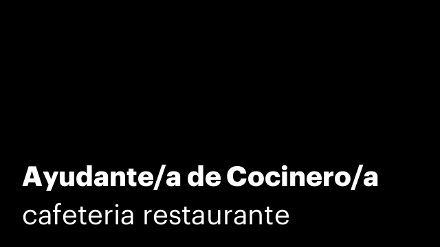 Ayudante/a de Cocinero/a