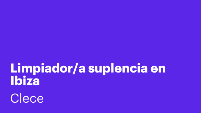 Limpiador/a suplencia en Ibiza