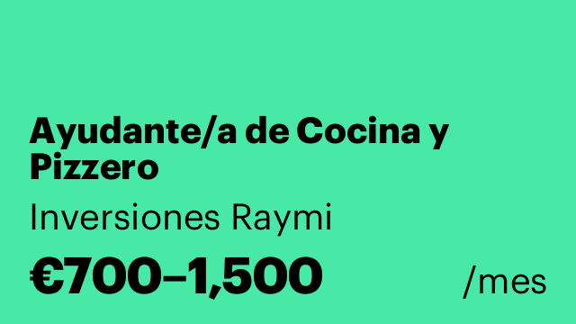 Ayudante/a de Cocina y Pizzero