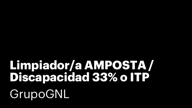 Limpiador/a AMPOSTA / Discapacidad 33% o ITP