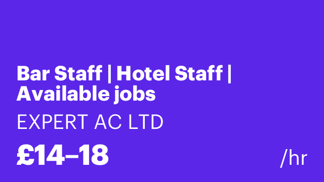Bar Staff | Hotel Staff | Available jobs