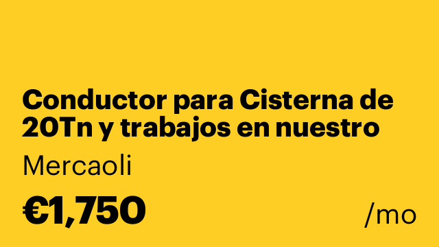 Conductor para Cisterna de 20Tn y trabajos en nuestro Almacén.