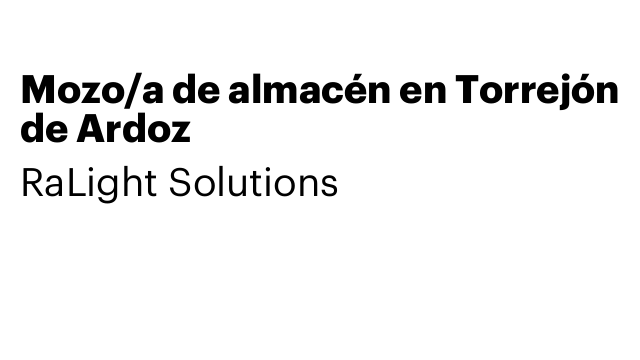 Mozo/a de almacén en Torrejón de Ardoz