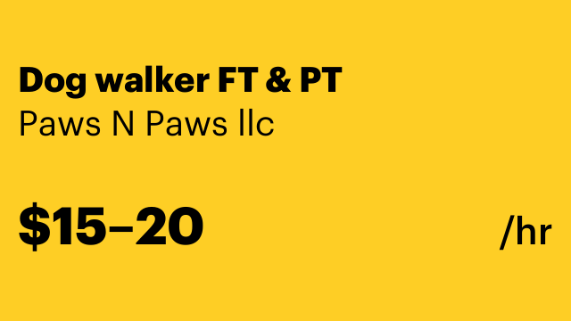 Dog walker FT & PT